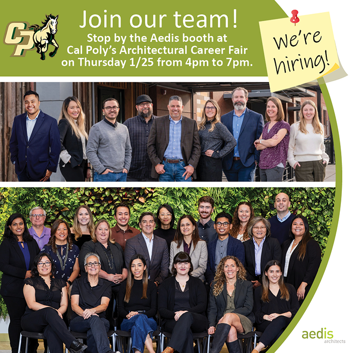 Aedis is attending Cal Poly's Career Fair Aedis Architects